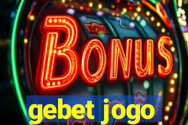 gebet jogo